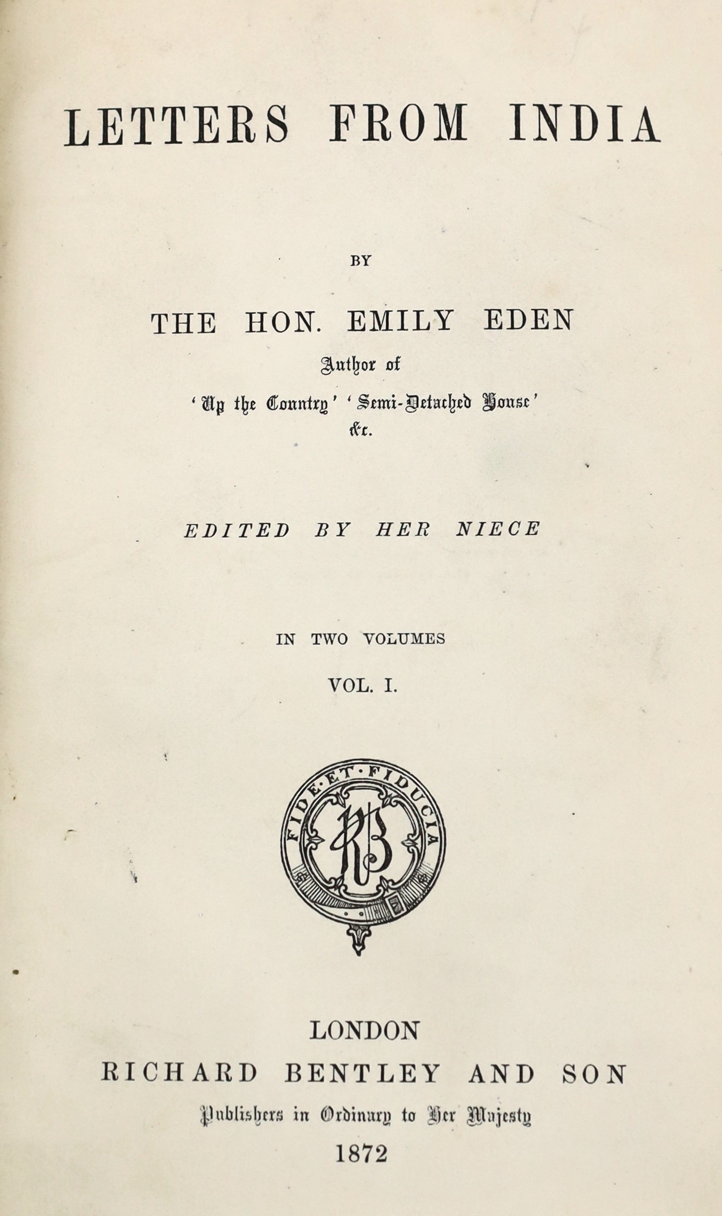 Eden, Emily - Letters from India, edited by her niece, 2 vols. 8vo